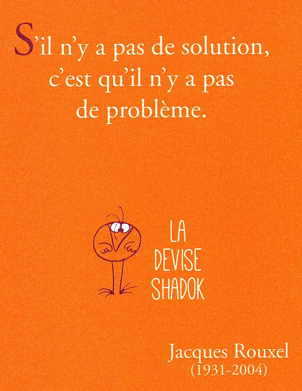 You are currently viewing « S’il n’y a pas de solution…